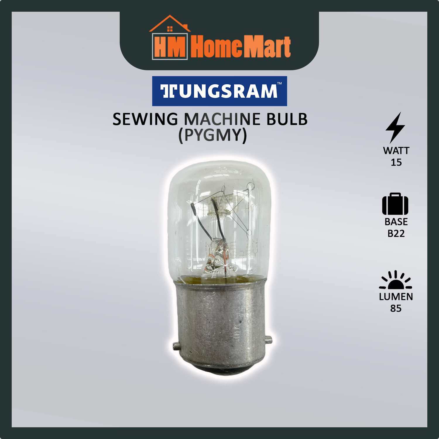 TUNGSRAM PYGMY Bulb/Sewing Machine Bulb 15W B22 Clear (SIRIM)